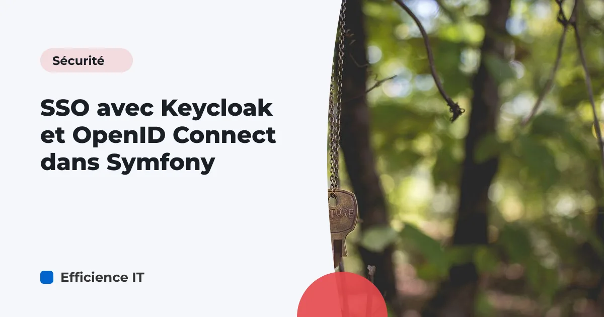 SSO avec Keycloak et OpenID Connect dans Symfony